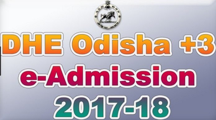 DHE Odisha +3 Admission 2017