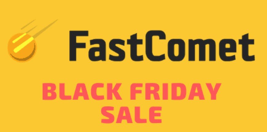 FastComet Black Friday Deal